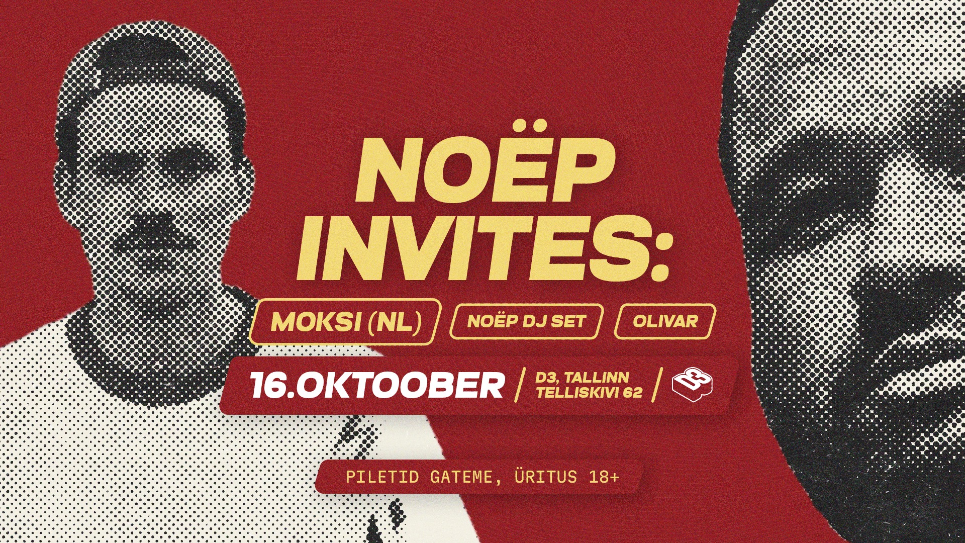 NOËP INVITES: MOKSI (NL) I 16.10 I D3