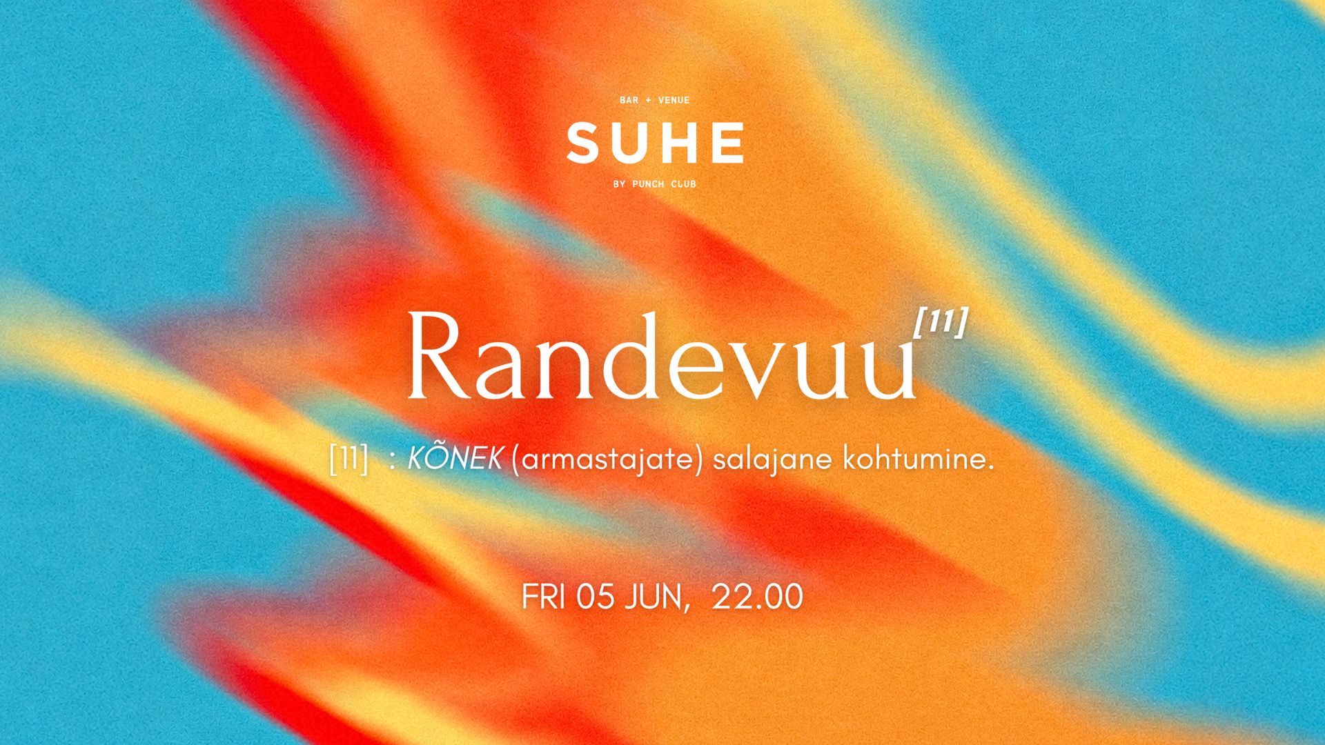Randevuu #11 @SUHE