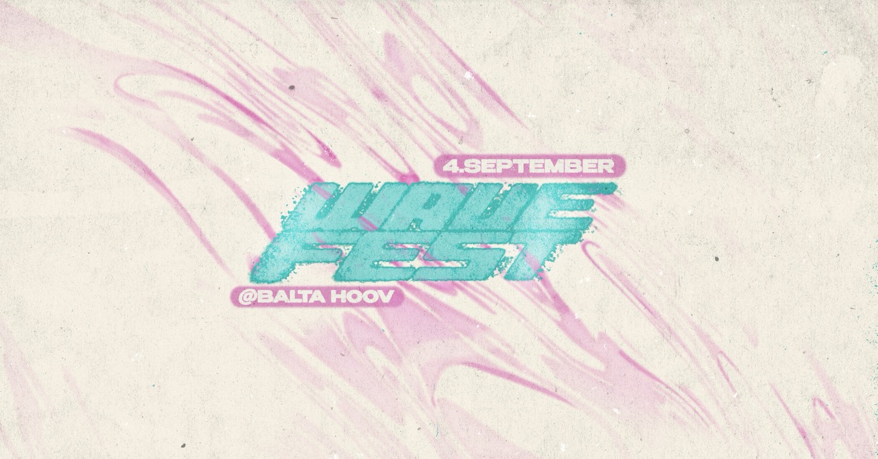 WAVEFEST I Balta Hoov I 04.09
