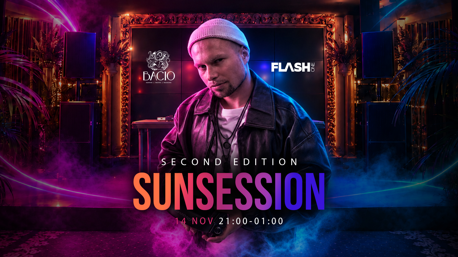 SUNSESSION SECOND EDITION | 14 NOVEMBER | BACIO | DJ FLASH ONE