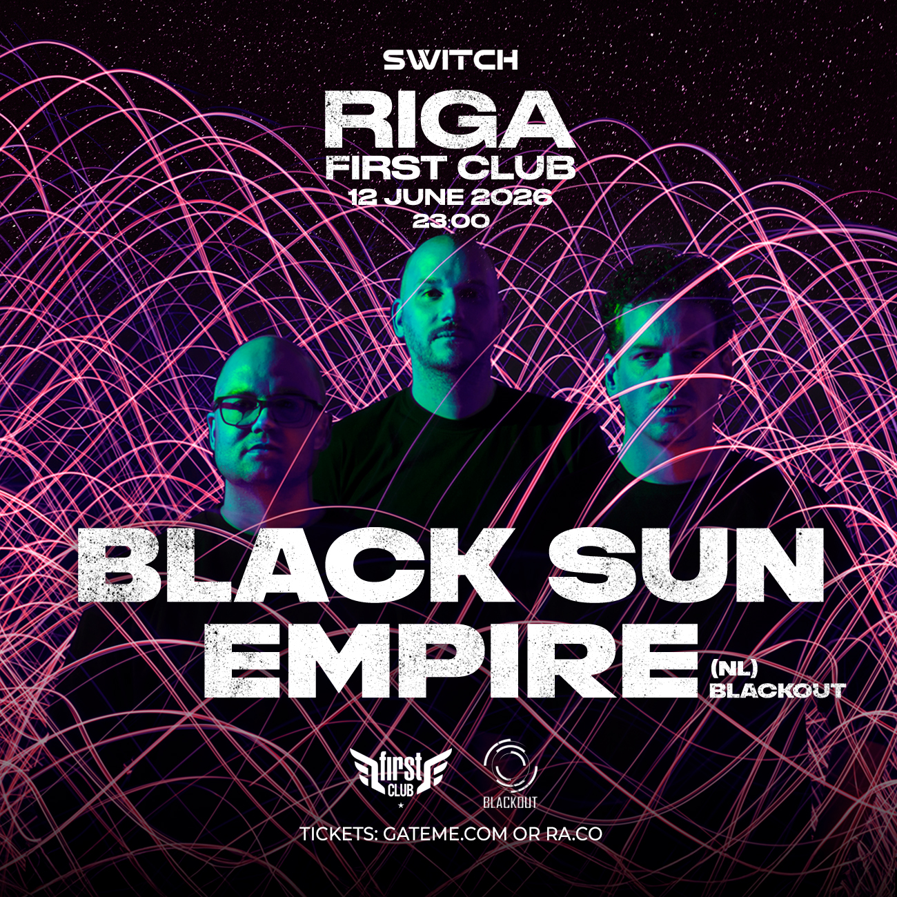SWITCH: BLACK SUN EMPIRE (BLACKOUT) | RIGA