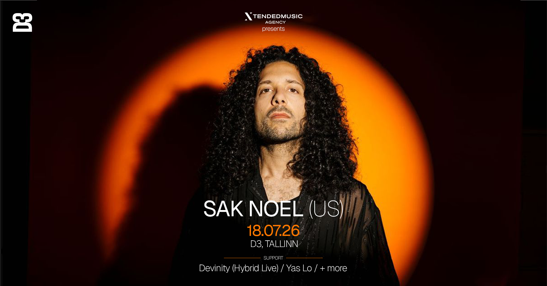 DJ SAK NOEL (US) + SUPPORTS @ D3, TALLINN