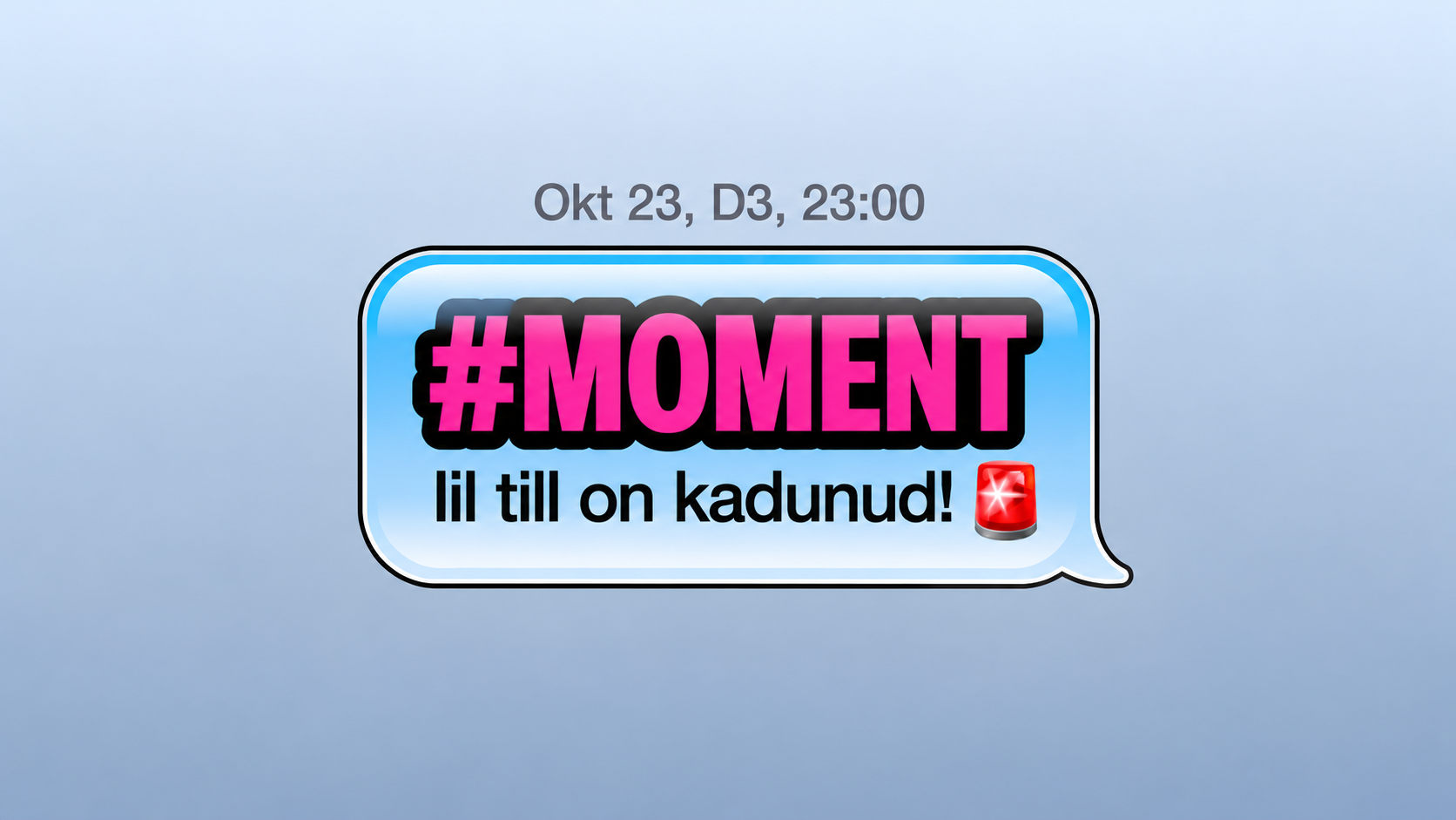 MOMENT w Lil Till | 23.10 | D3 