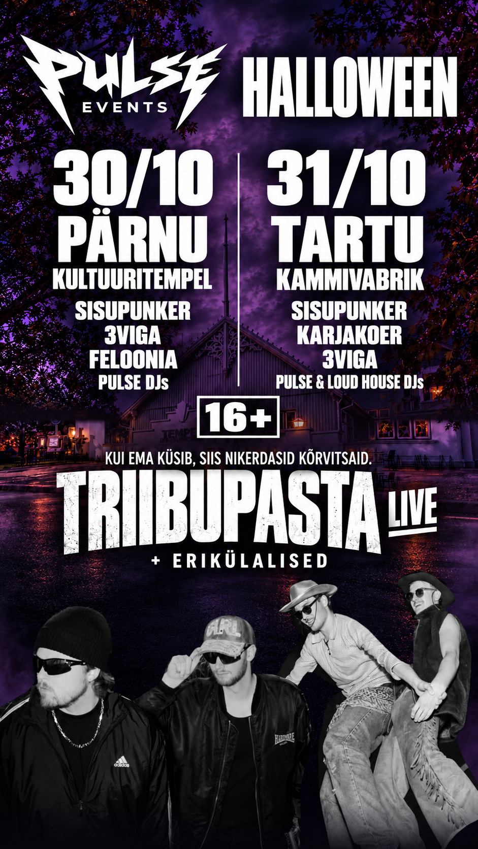 Pulse Halloween  Triibupasta + Speical guests - Tartu